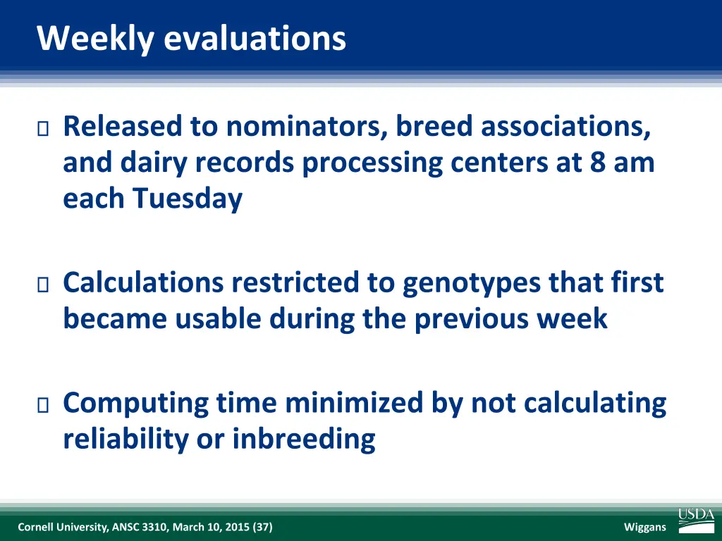 weekly evaluations
