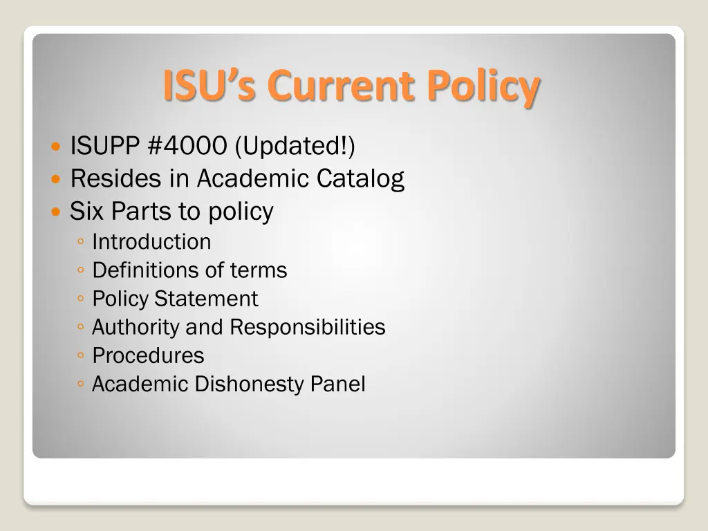 isu s current policy