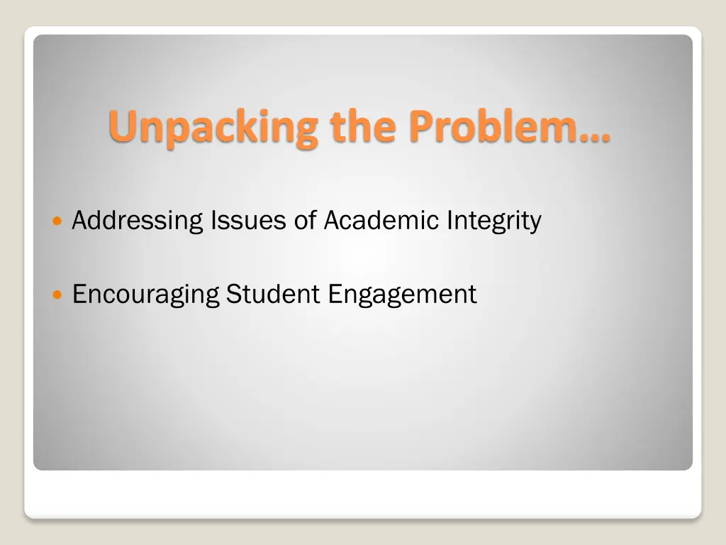 unpacking the problem