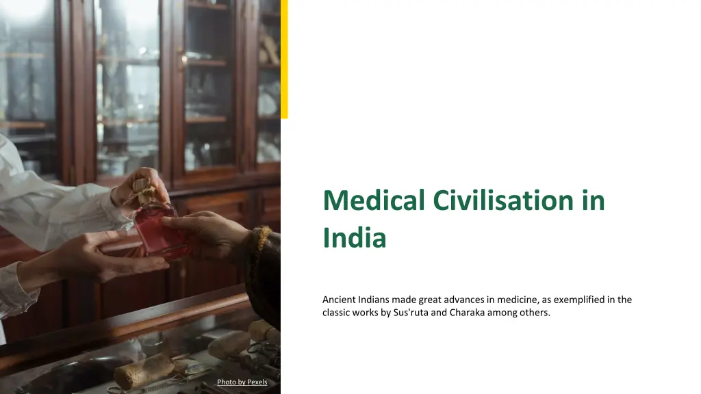 medical civilisation in india