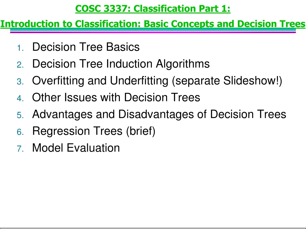 cosc 3337 classification part 1 introduction