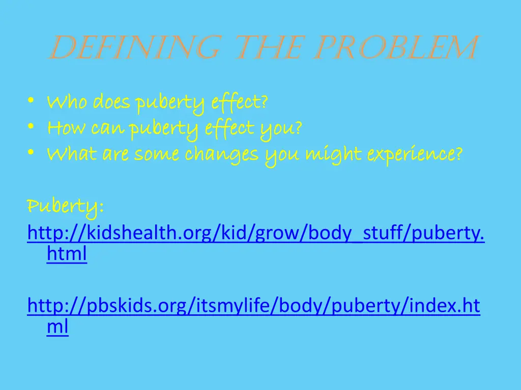 defining the problem