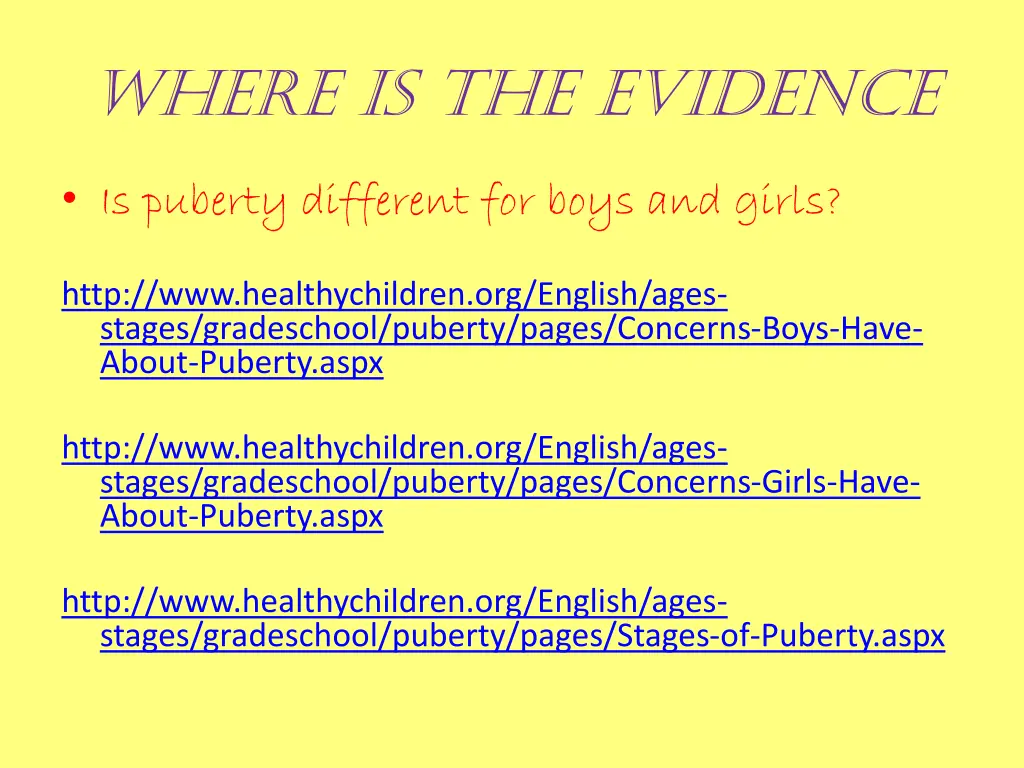 where is the evidence
