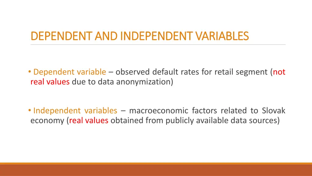 dependent and independent variables dependent