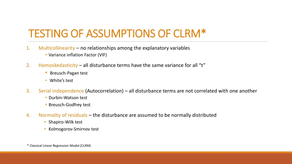 testing of assumptions of clrm testing