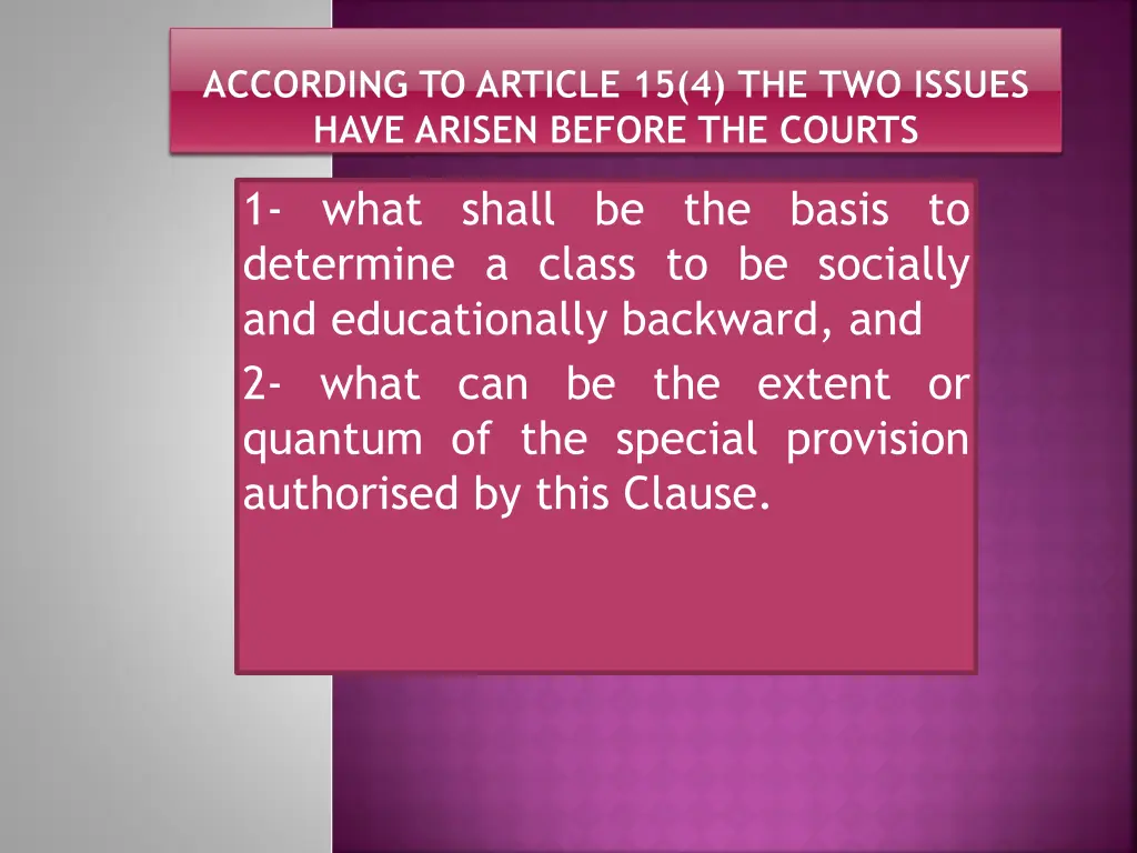 according to article 15 4 the two issues have