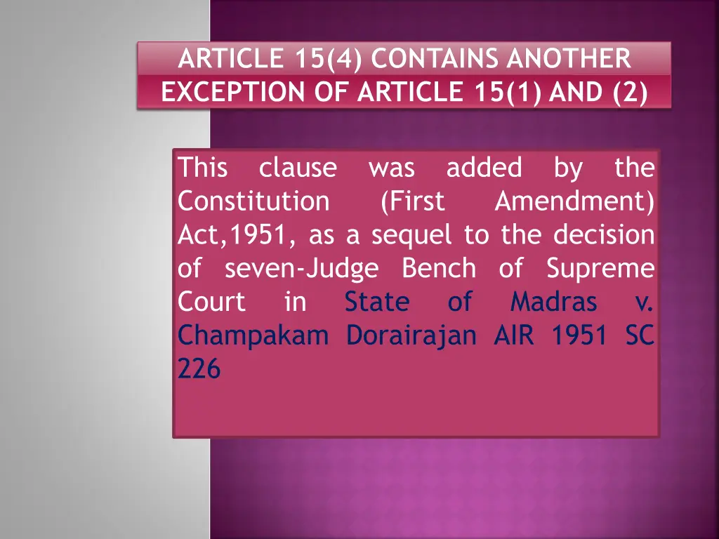 article 15 4 contains another exception