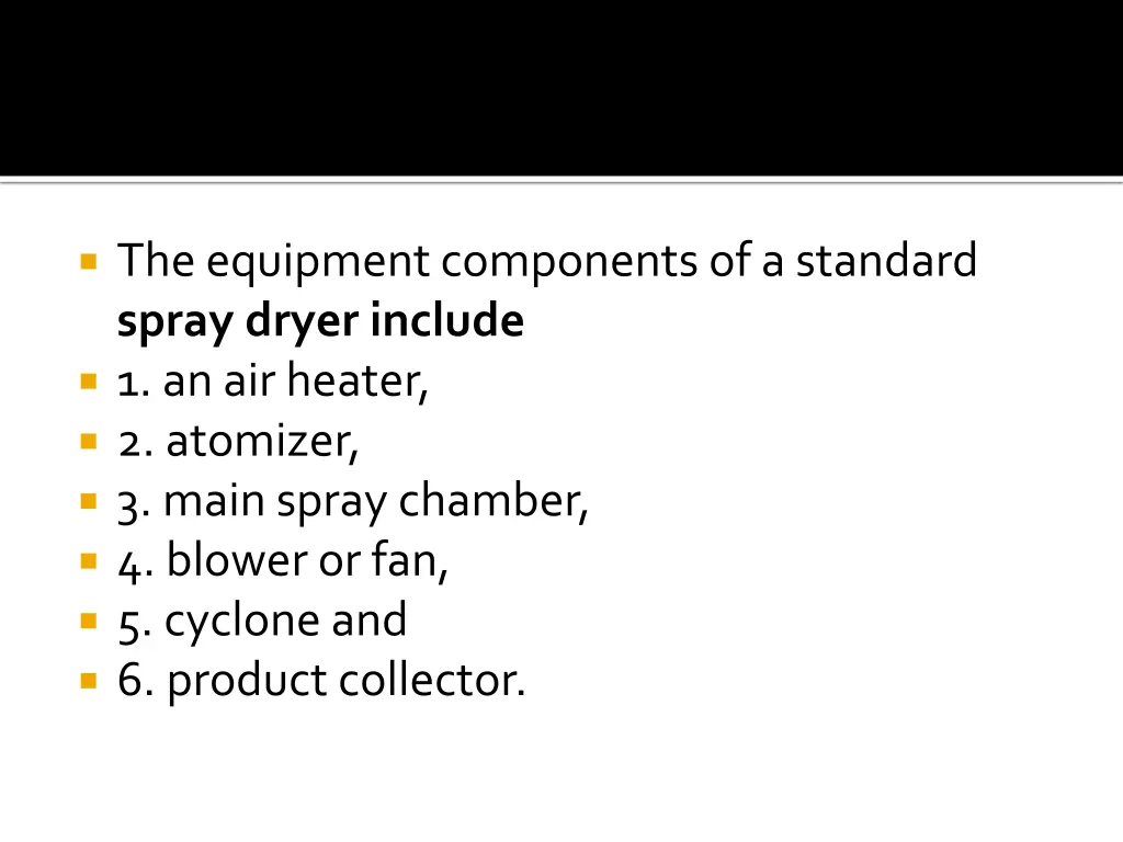 the equipment components of a standard spray