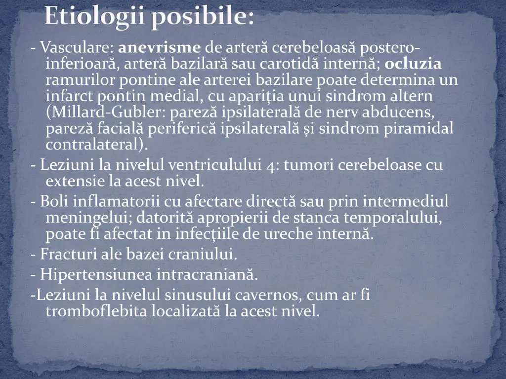 etiologii posibile