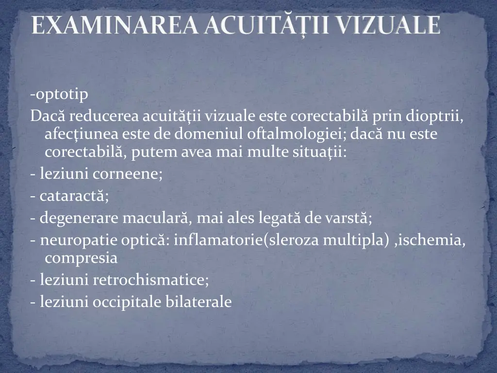 examinarea acuit ii vizuale