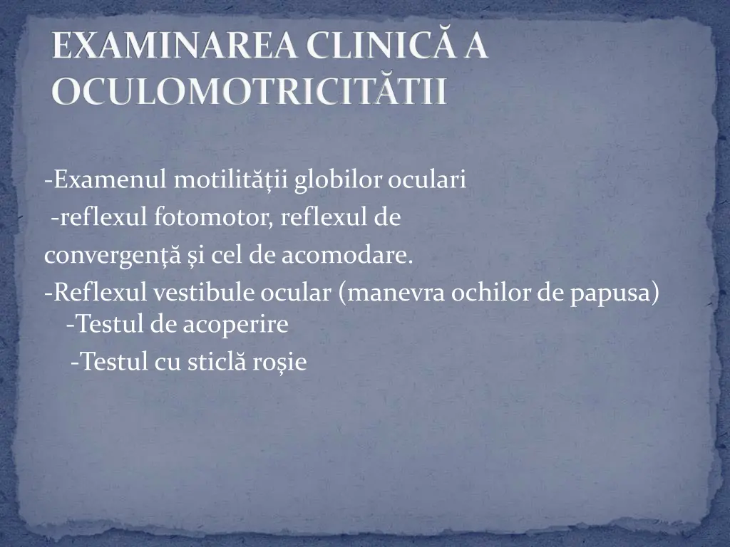 examinarea clinic a oculomotricit tii