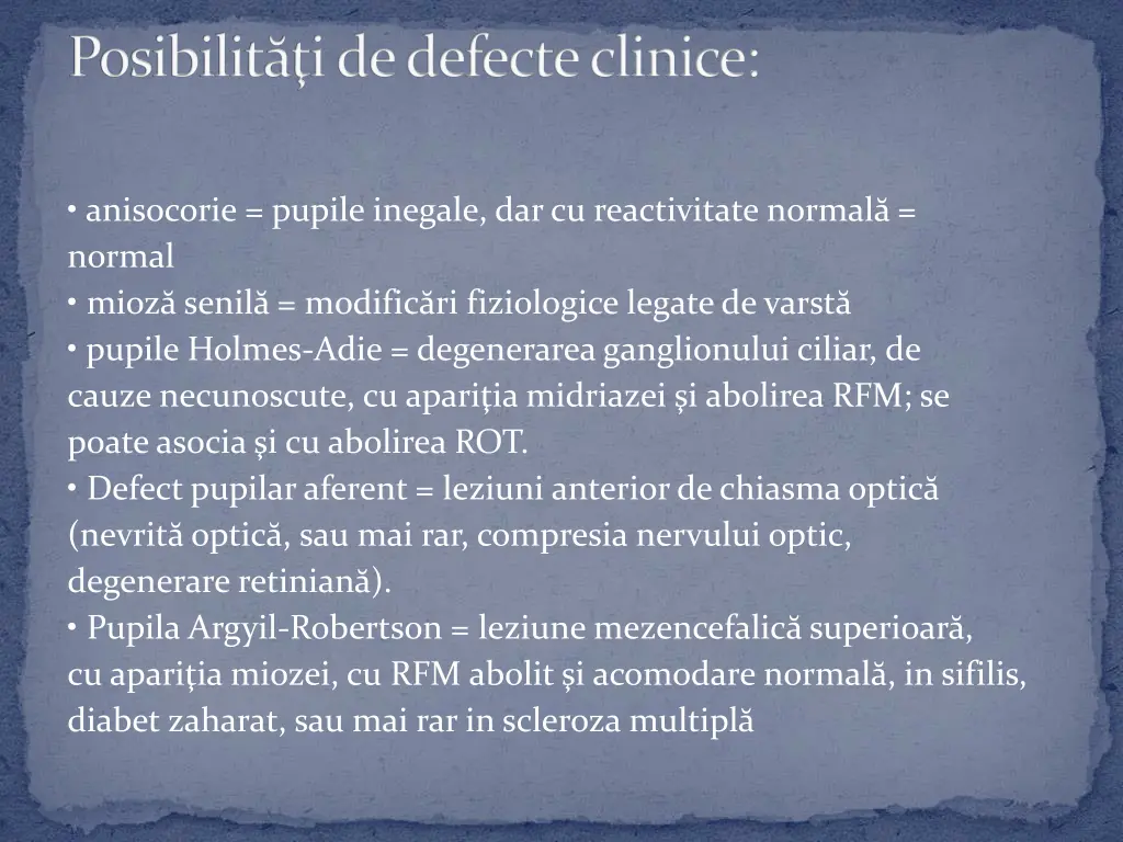 posibilit i de defecte clinice