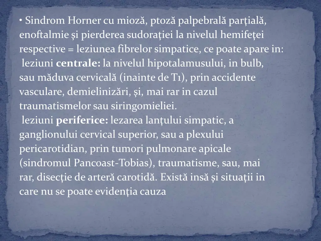 sindrom horner cu mioz ptoz palpebral