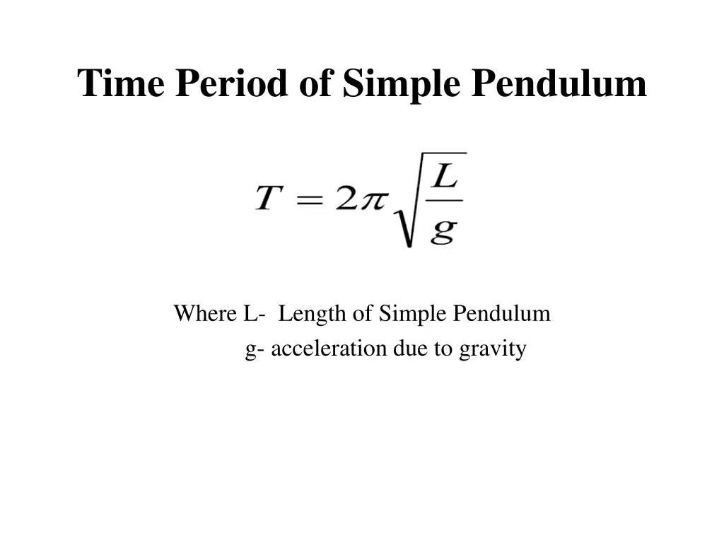 time period of simple pendulum