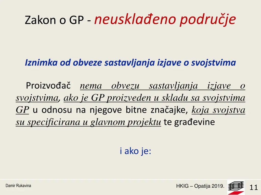zakon o gp neuskla eno podru je 2