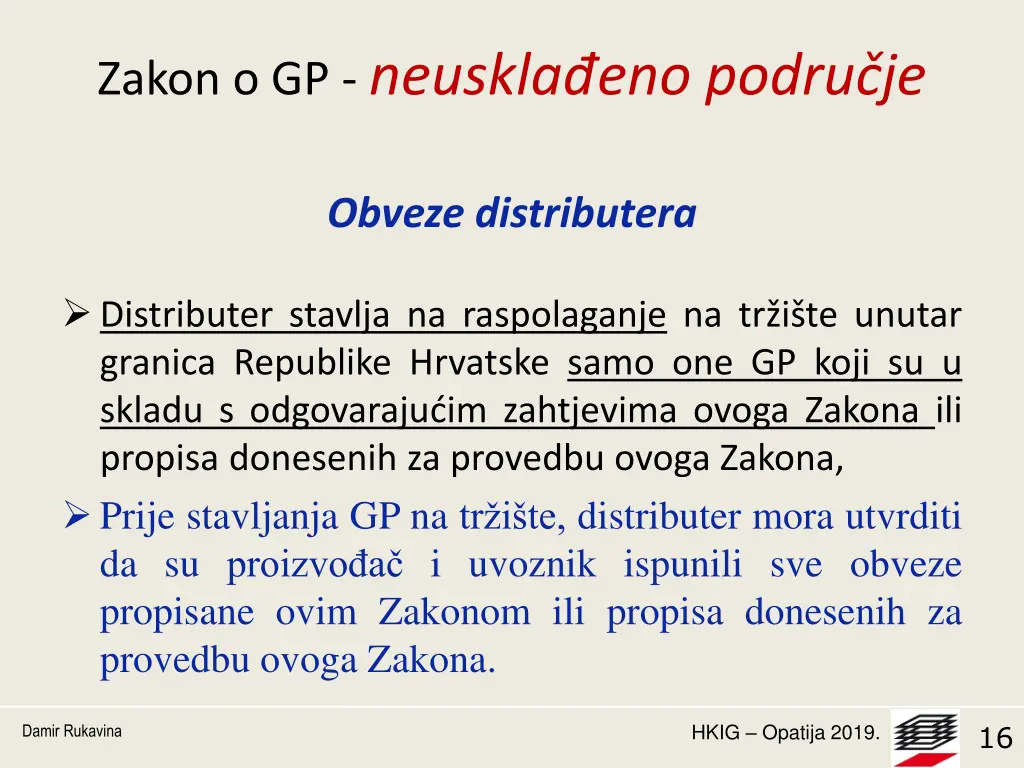 zakon o gp neuskla eno podru je 7