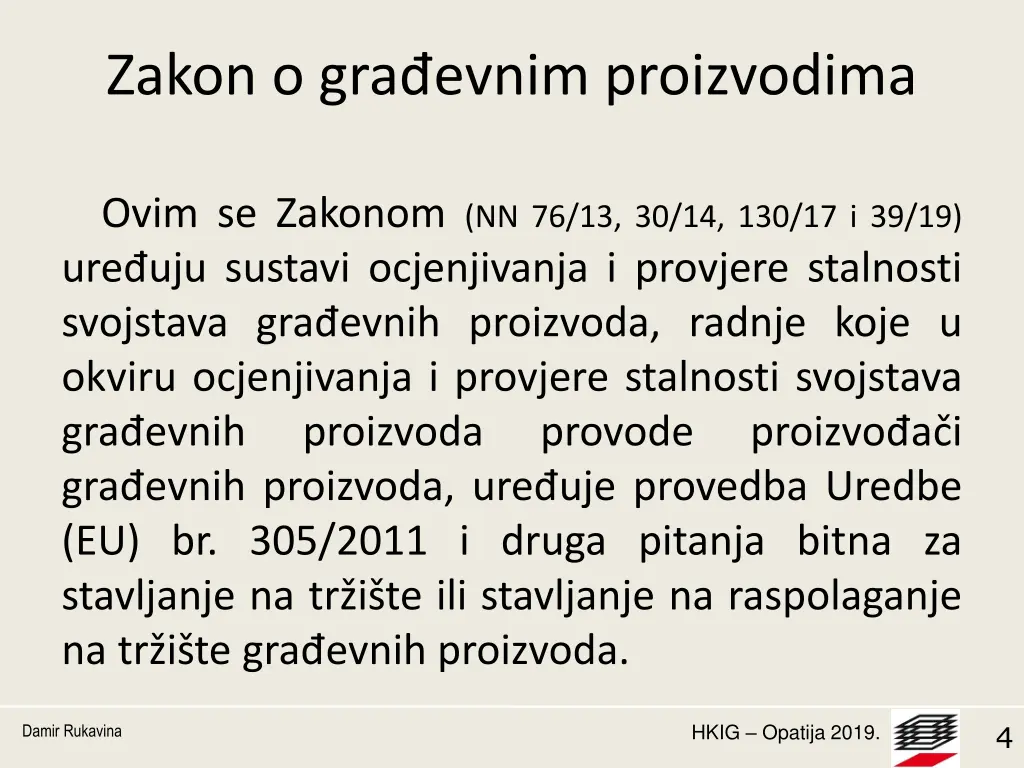 zakon o gra evnim proizvodima