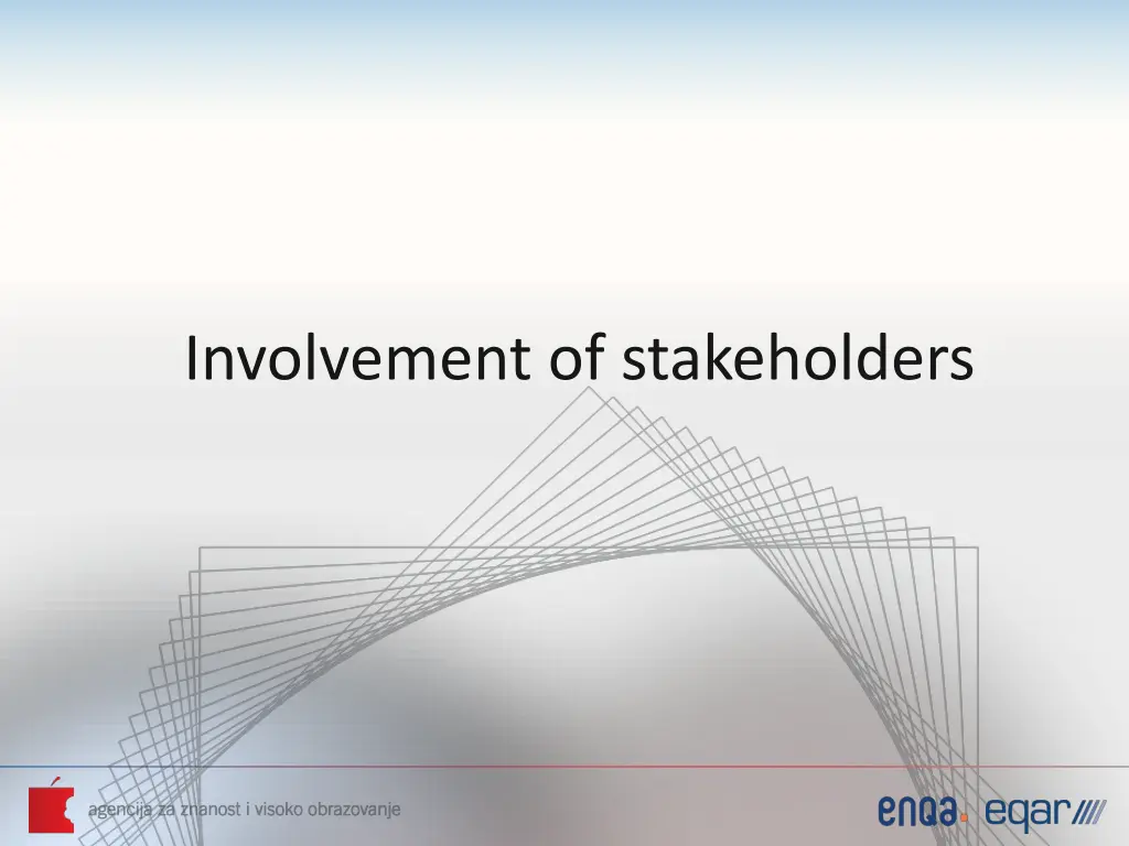 involvement of stakeholders