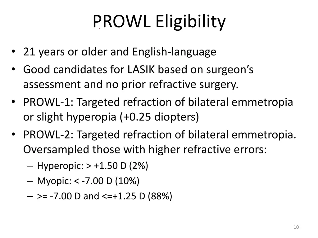 prowl eligibility