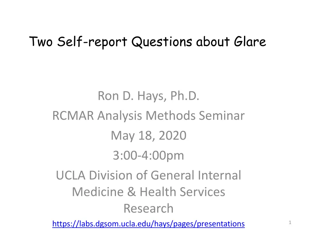 two self report questions about glare