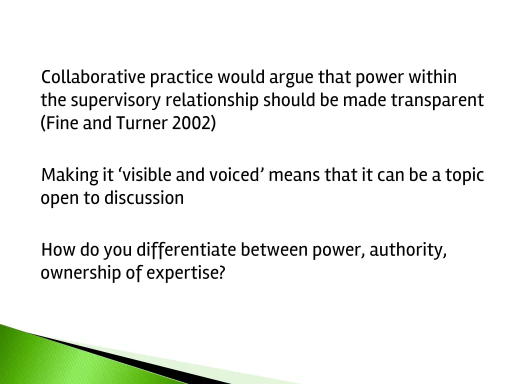 collaborative practice would argue that power