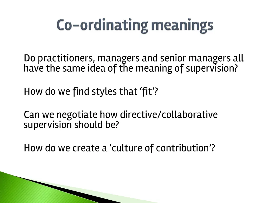 do practitioners managers and senior managers