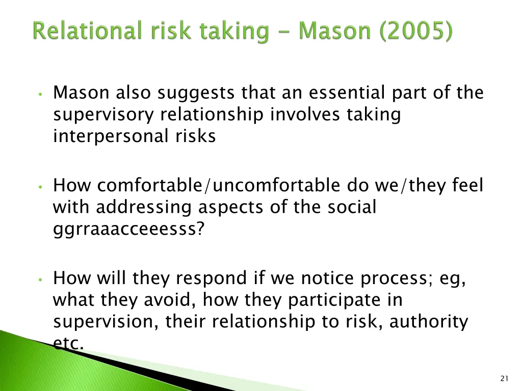 mason also suggests that an essential part