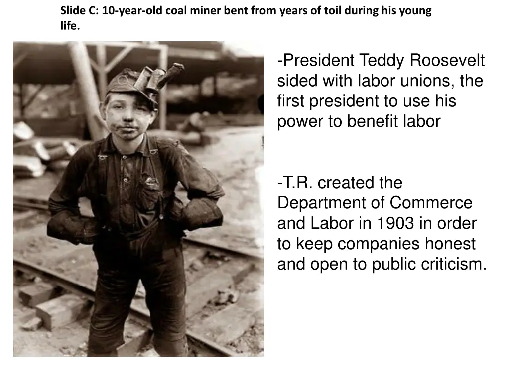 slide c 10 year old coal miner bent from years