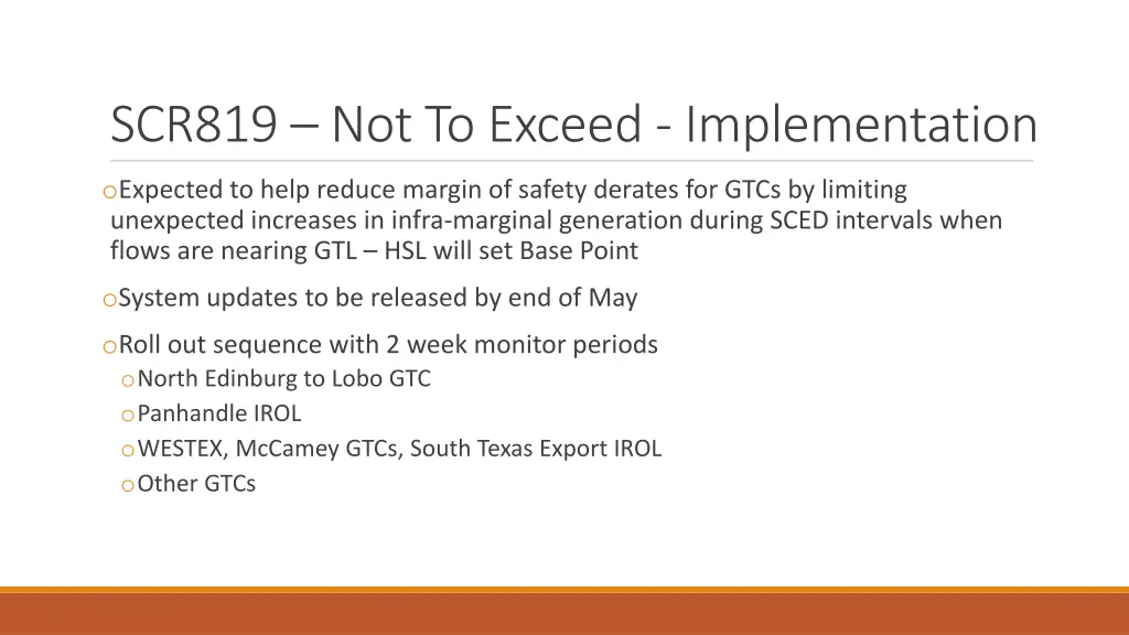 scr819 not to exceed implementation