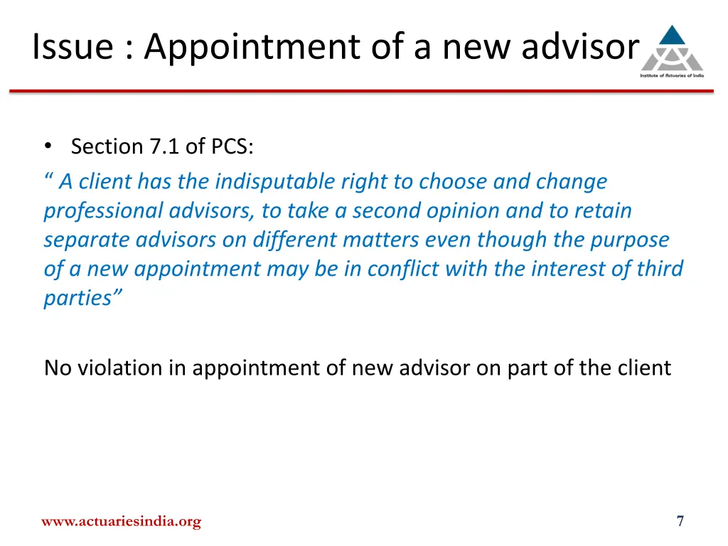 issue appointment of a new advisor