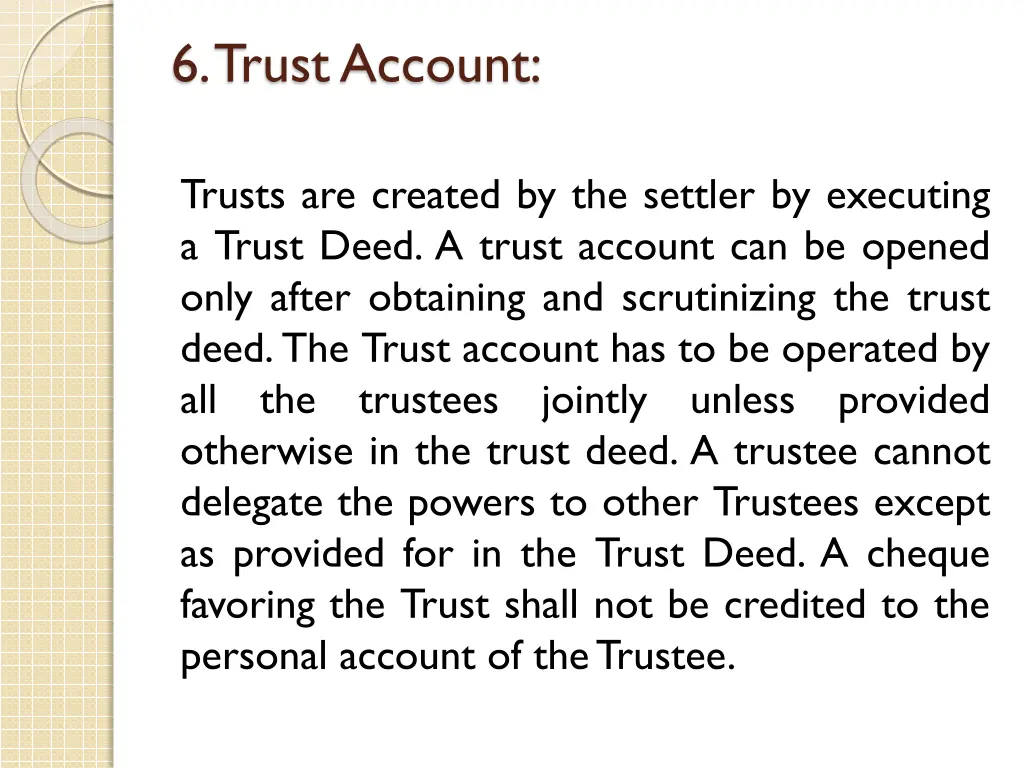 6 trust account