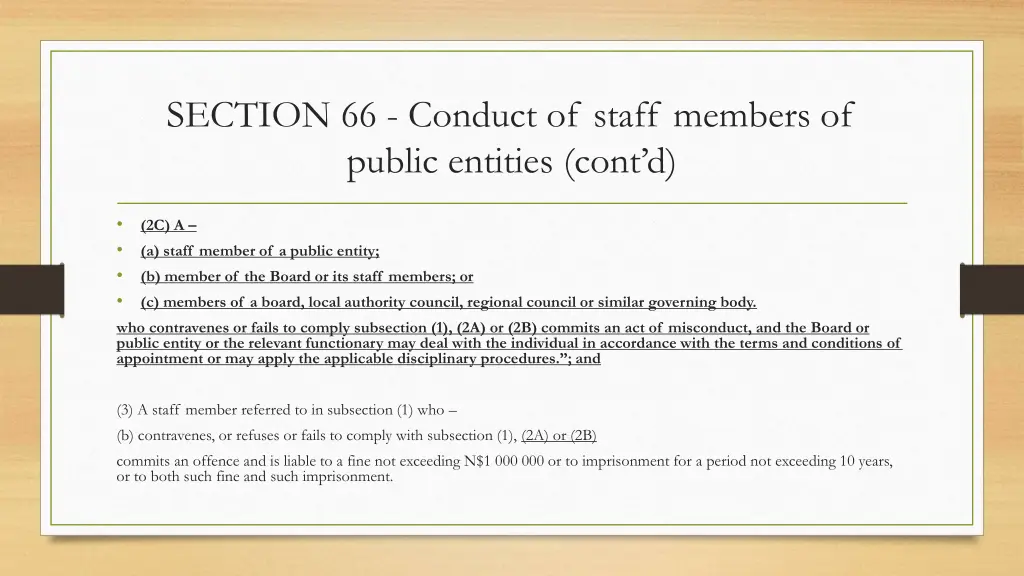 section 66 conduct of staff members of public 1