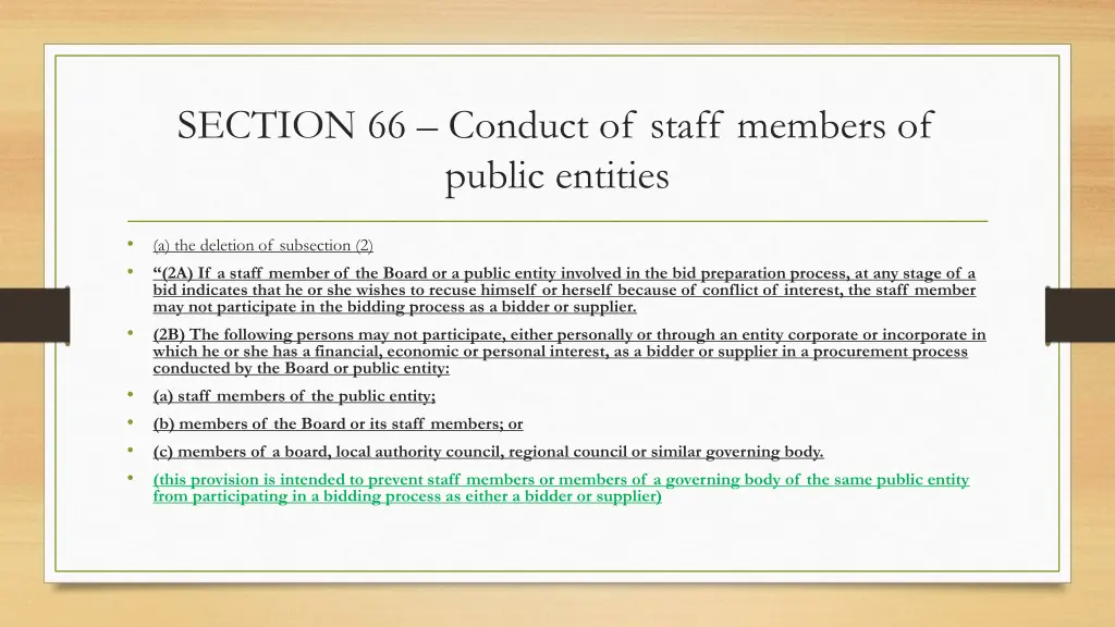 section 66 conduct of staff members of public