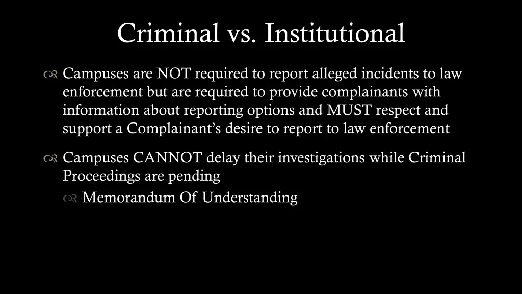 criminal vs institutional