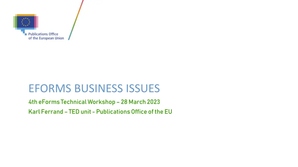 eforms business issues 4th eforms technical