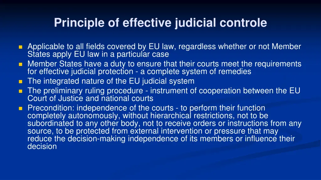 principle of effective judicial controle