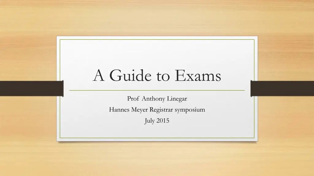 a guide to exams