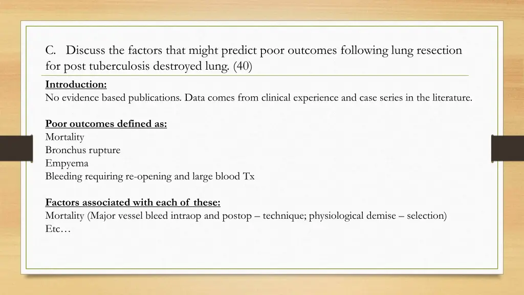 c discuss the factors that might predict poor