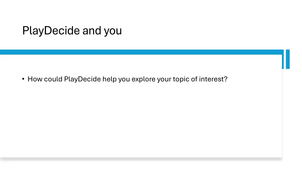 playdecide and you