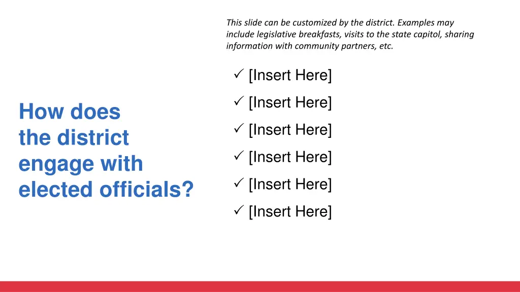this slide can be customized by the district