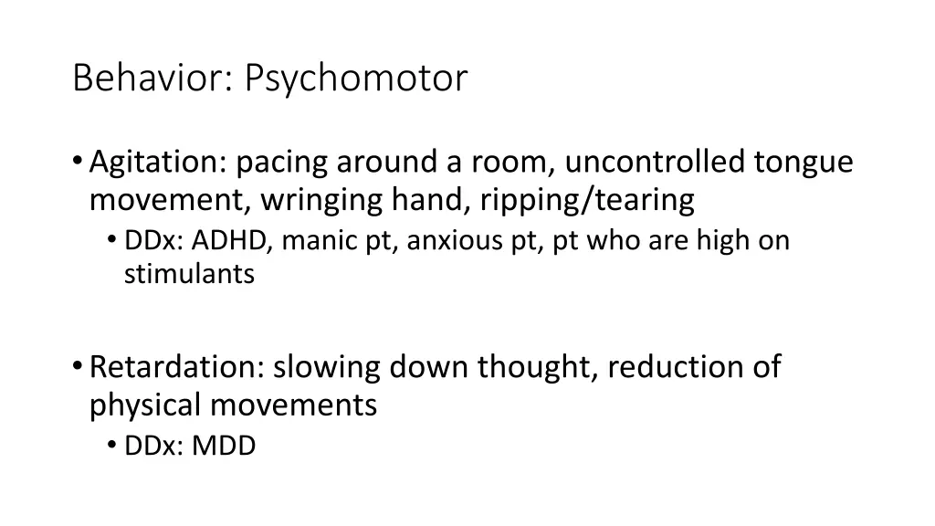 behavior psychomotor