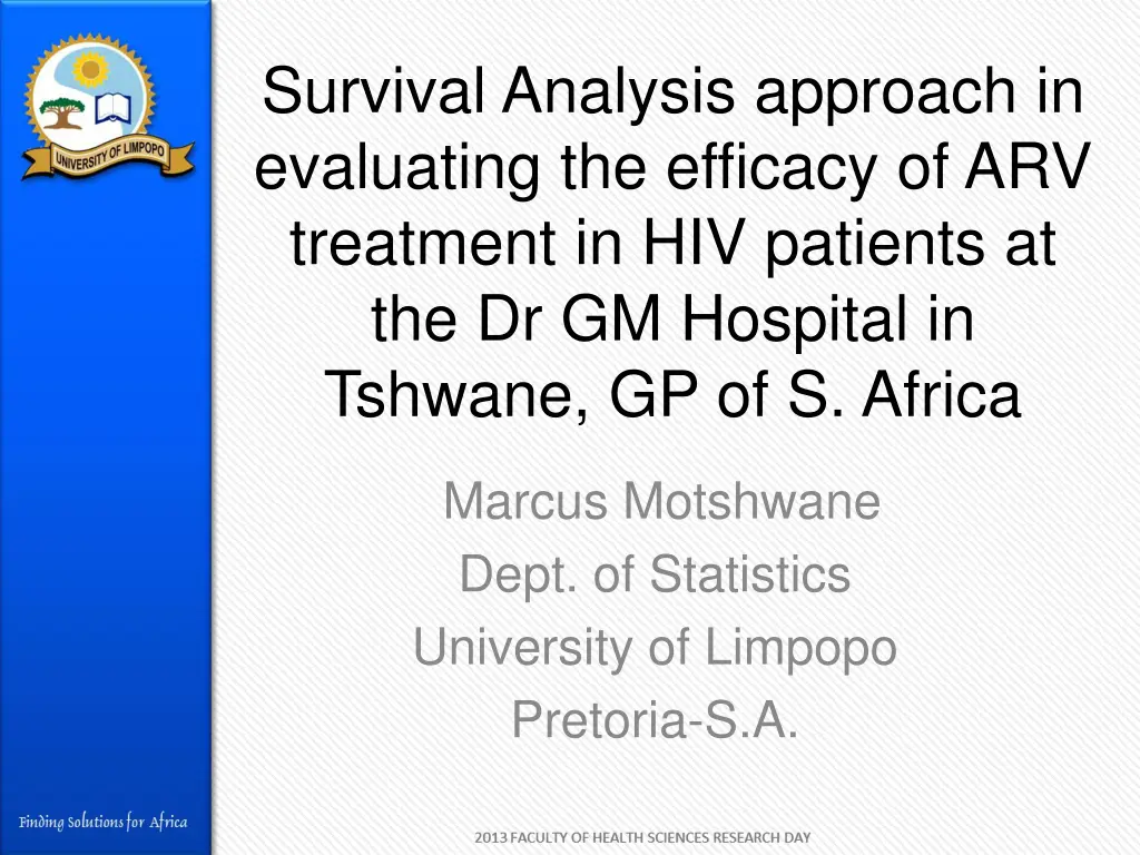 survival analysis approach in evaluating
