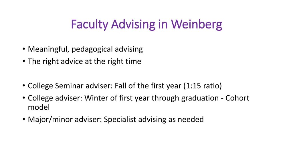 faculty advising in weinberg faculty advising