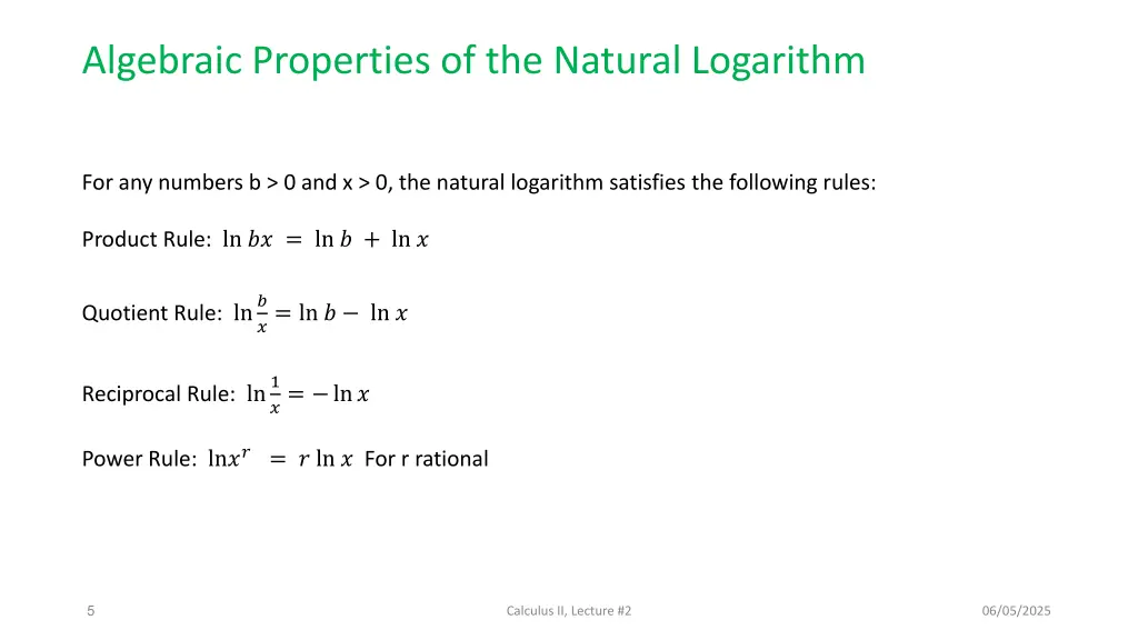 algebraic properties of the natural logarithm