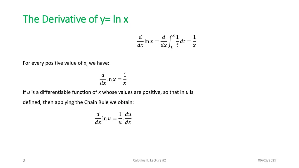 the derivative of y the derivative of y ln ln x x