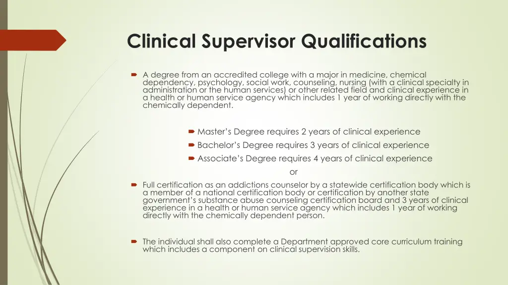 clinical supervisor qualifications
