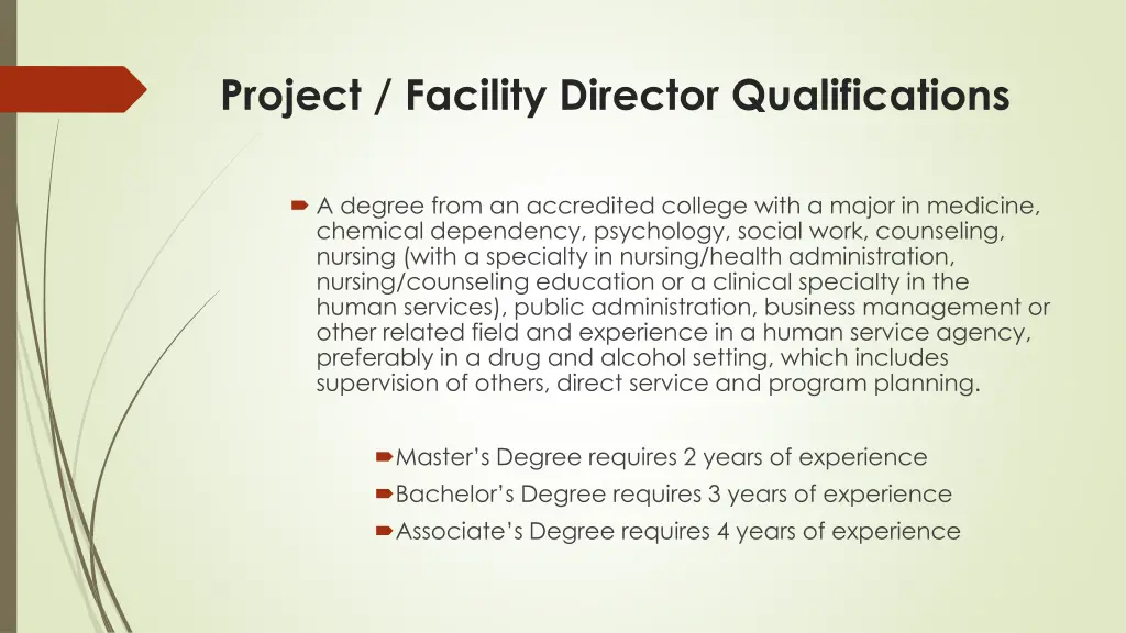 project facility director qualifications