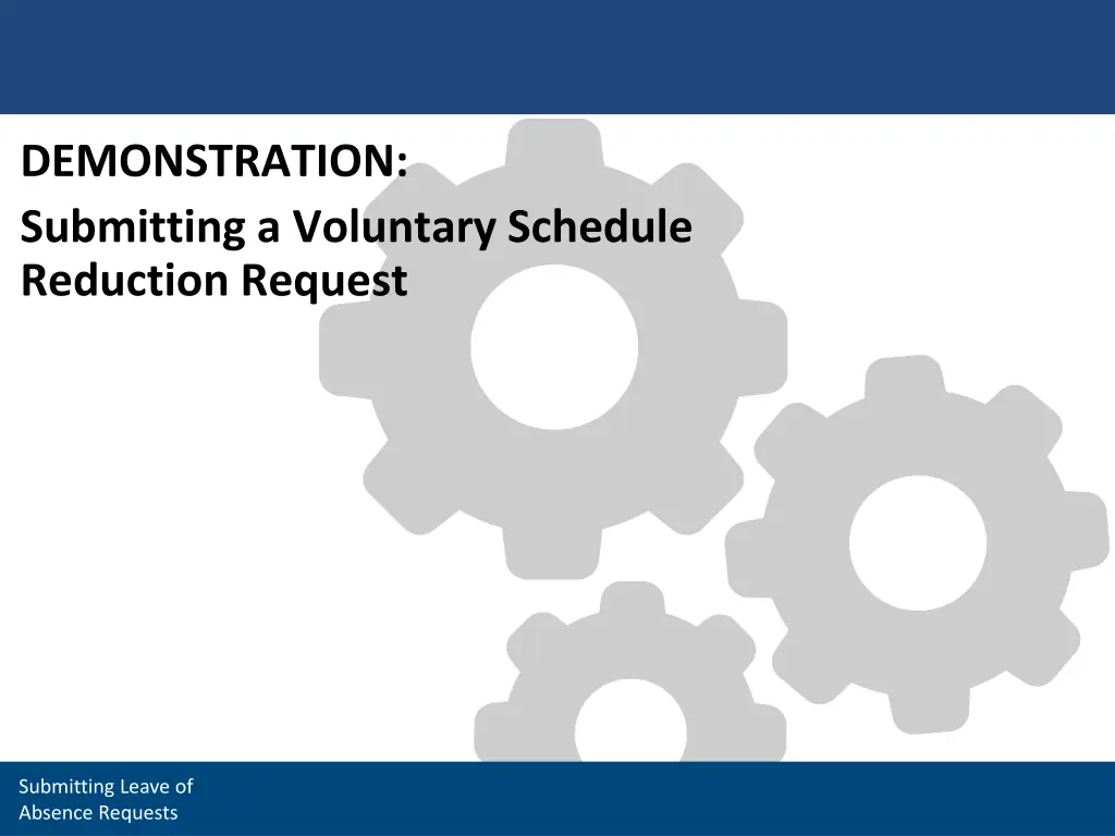demonstration submitting a voluntary schedule