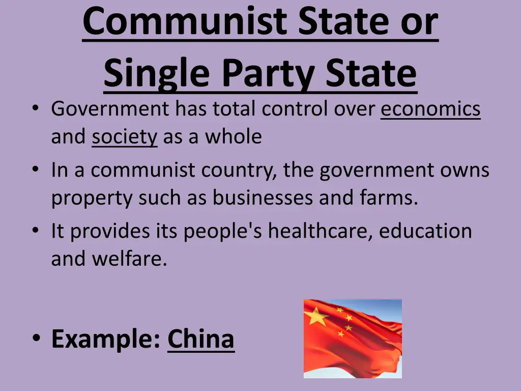 communist state or single party state government
