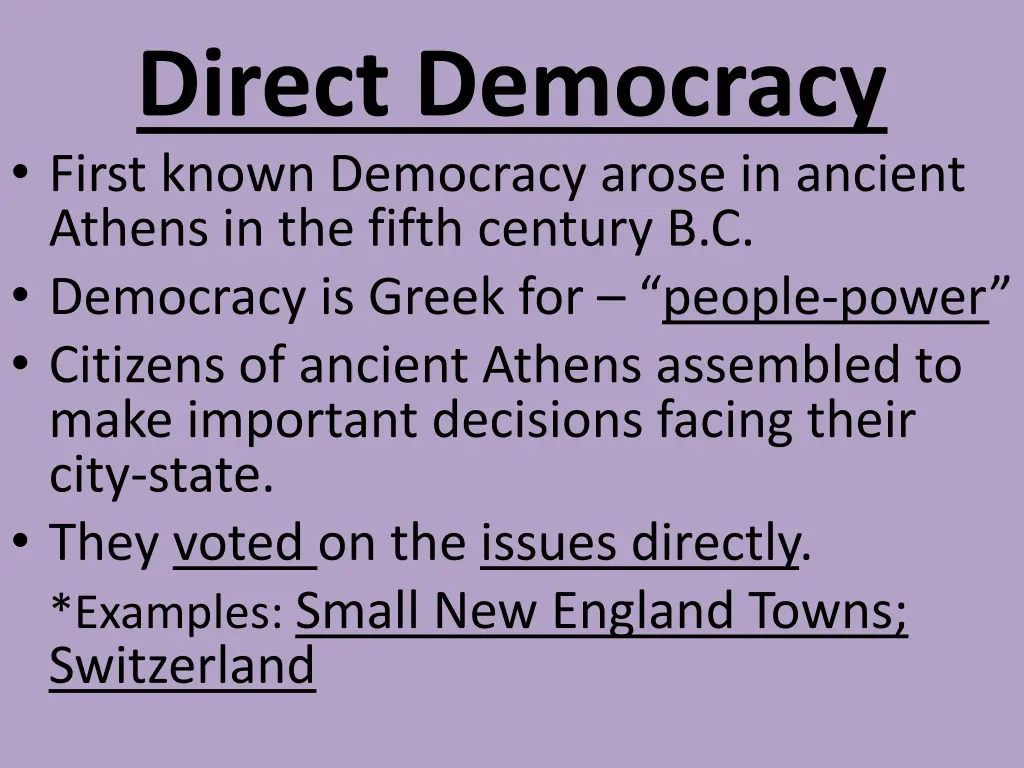 direct democracy first known democracy arose